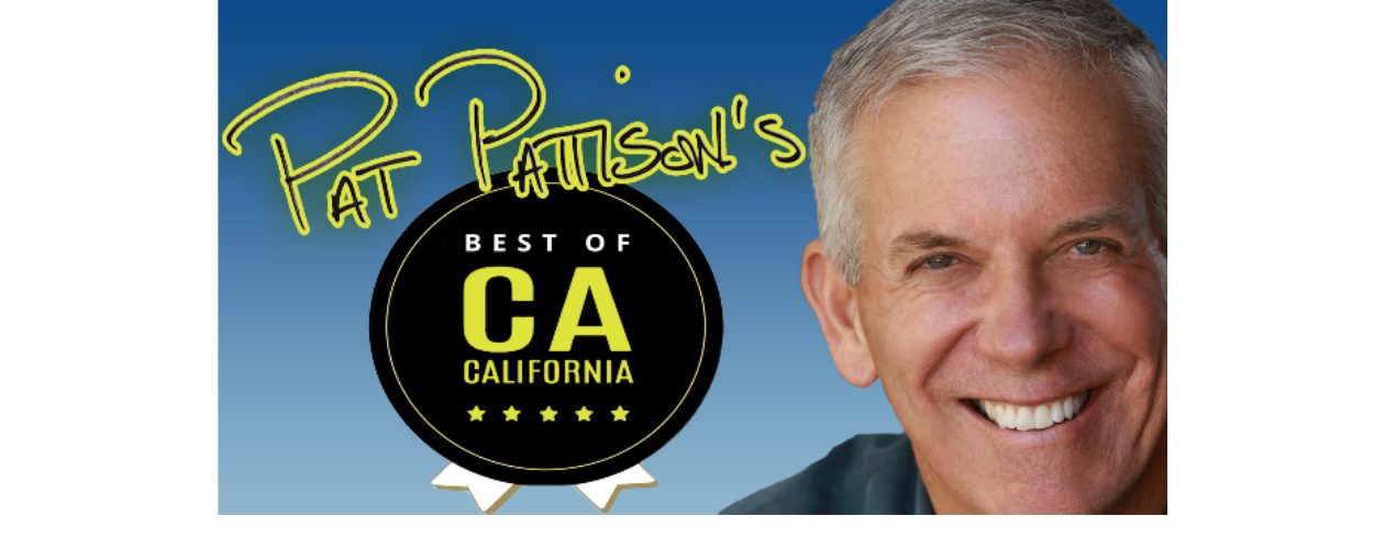 Pat Pattison’s Best of California